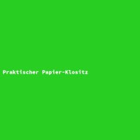 Praktischer Papier-Klositz