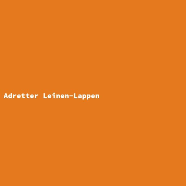 Adretter Leinen-Lappen
