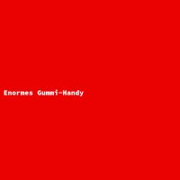 Enormes Gummi-Handy
