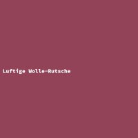 Luftige Wolle-Rutsche