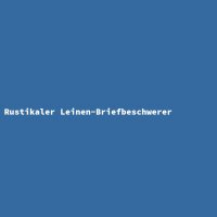 Rustikaler Leinen-Briefbeschwerer