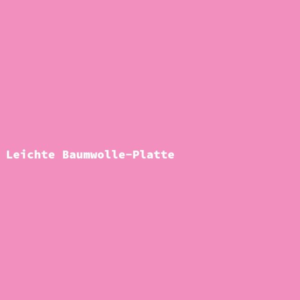 Leichte Baumwolle-Platte