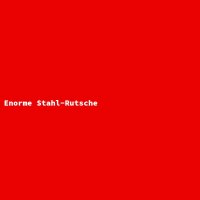 Enorme Stahl-Rutsche